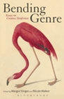 Bending Genre : Essays on Creative Nonfiction - eBook