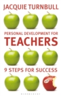 Personal Development for Teachers : 9 steps to success - eBook