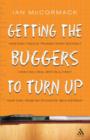 Getting the Buggers to Turn Up - eBook