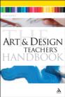 The Art and Design Teacher's Handbook - eBook