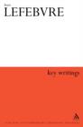 Henri Lefebvre: Key Writings - eBook
