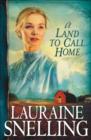 A Land to Call Home (Red River of the North Book #3) - eBook