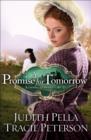 A Promise for Tomorrow (Ribbons of Steel Book #3) - eBook