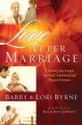 Love After Marriage : A Journey into Deeper Spiritual, Emotional and Physical Oneness - eBook