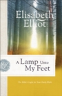 A Lamp Unto My Feet : The Bible's Light For Your Daily Walk - eBook