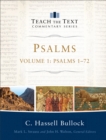Psalms : Volume 1 (Teach the Text Commentary Series) : Psalms 1-72 - eBook