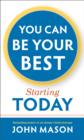 You Can Be Your Best--Starting Today - eBook