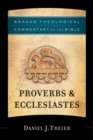 Proverbs & Ecclesiastes (Brazos Theological Commentary on the Bible) - eBook