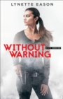 Without Warning (Elite Guardians Book #2) - eBook
