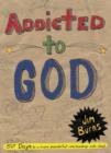 Addicted to God - eBook