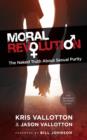 Moral Revolution : The Naked Truth About Sexual Purity - eBook