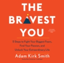 The Bravest You - eAudiobook