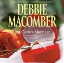 First Comes Marriage: A Selection from Married in Seattle - eAudiobook