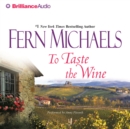 To Taste the Wine - eAudiobook