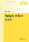 Analysis on Fock Spaces - eBook