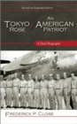 Tokyo Rose / An American Patriot : A Dual Biography - eBook