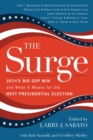 Surge : 2014's Big GOP Win and What It Means for the Next Presidential Election - eBook