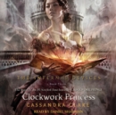 Clockwork Princess - eAudiobook