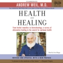 Health and Healing : The Philosophy of Integrative Medicine and Optimum Health - eAudiobook