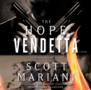 The Hope Vendetta : A Novel - eAudiobook
