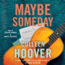 Maybe Someday - eAudiobook