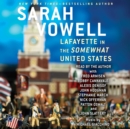 Lafayette in the Somewhat United States - eAudiobook
