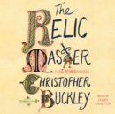 The Relic Master : A Novel - eAudiobook
