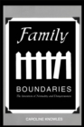 Family Boundaries : The Invention of Normality and Dangerousness - eBook