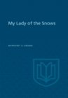 My Lady of the Snows - eBook