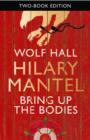 Wolf Hall & Bring Up the Bodies : Two-Book Edition - eBook