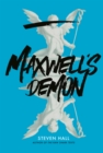 Maxwell's Demon : A Novel - eBook
