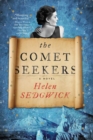 The Comet Seekers : A Novel - eBook