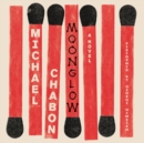Moonglow : A Novel - eAudiobook