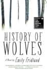 History of Wolves : A Novel - eBook