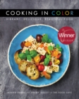 Cooking in Color: Vibrant, Delicious, Beautiful Food : Adrian Harris and Jeremy Inglett of The Food Gays - eBook