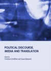 None Political Discourse, Media and Translation - eBook