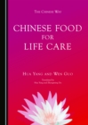 None Chinese Food for Life Care - eBook