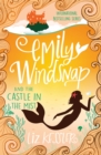 Emily Windsnap and the Castle in the Mist : Book 3 - eBook