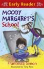 Moody Margaret's School : Book 12 - eBook