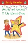 Archie and George and the Christmas Show - eBook