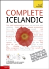 Complete Icelandic Beginner to Intermediate Book and Audio Course : Learn to read, write, speak and understand a new language with Teach Yourself - Book