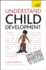 Understand Child Development: Teach Yourself - Book