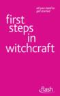 First Steps in Witchcraft: Flash - eBook