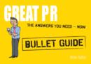 Great PR: Bullet Guides - eBook