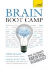 Brain Boot Camp : The ultimate mental workout: Mensa-level logic, verbal and numerical tests - eBook