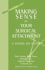 Making Sense of Your Surgical Attachment : A Hands-On Guide - eBook