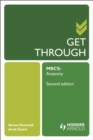 Get Through MRCS: Anatomy 2E - eBook