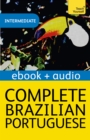 Complete Brazilian Portuguese (Learn Brazilian Portuguese with Teach Yourself) : Enhanced eBook: New edition - eBook