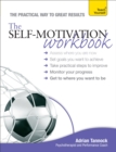 The Self-Motivation Workbook: Teach Yourself - Book