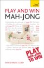 Play and Win Mah-jong: Teach Yourself - eBook